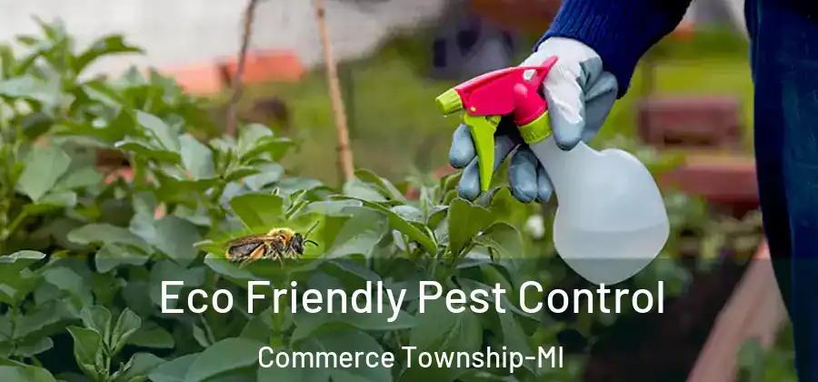 Eco Friendly Pest Control Commerce Township-MI