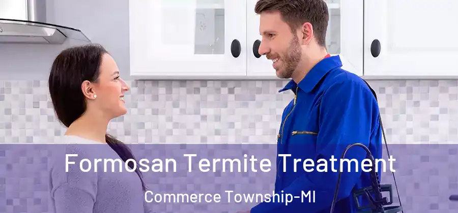 Formosan Termite Treatment Commerce Township-MI