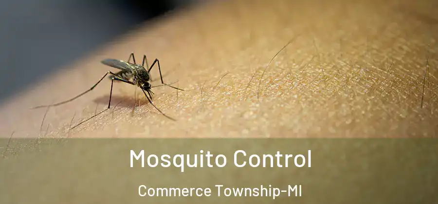  Mosquito Control Commerce Township-MI