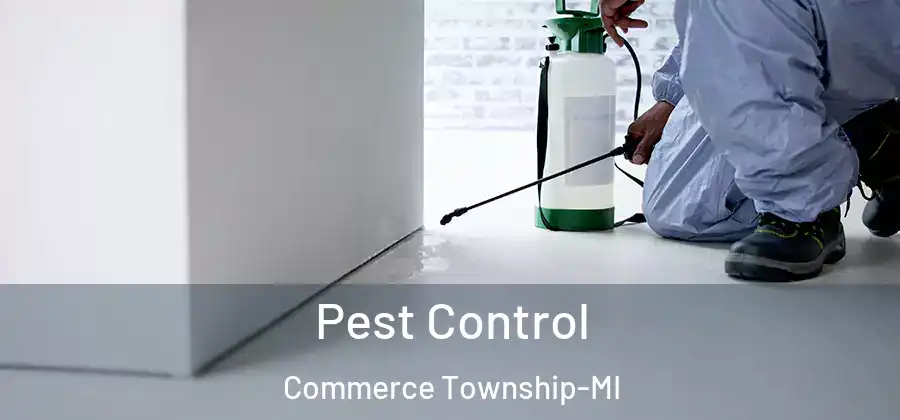  Pest Control Commerce Township-MI