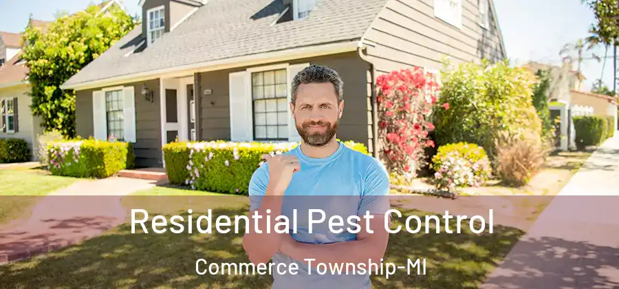  Residential Pest Control Commerce Township-MI