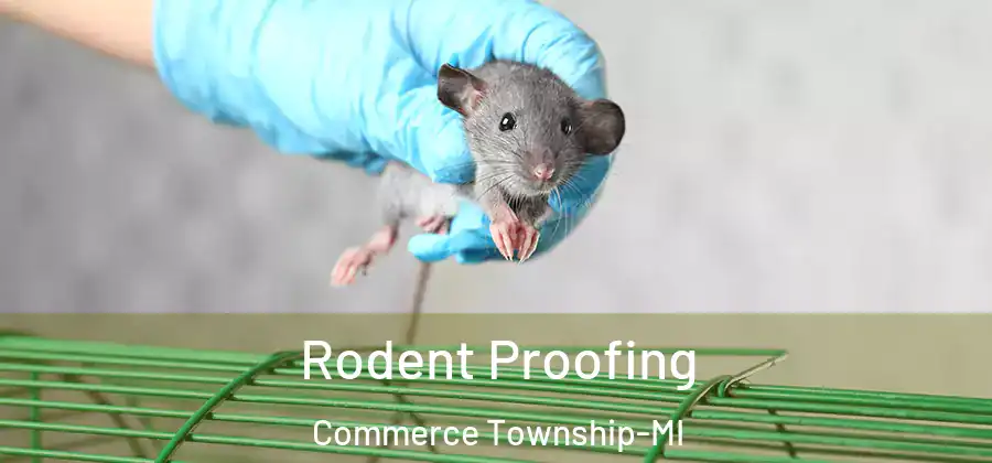 Rodent Proofing Commerce Township-MI