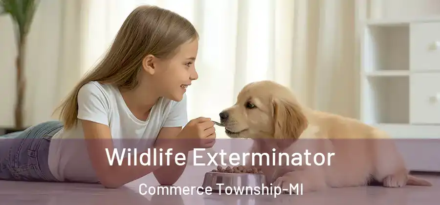  Wildlife Exterminator Commerce Township-MI